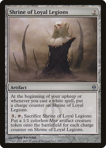 {C} Shrine of Loyal Legions [New Phyrexia][NPH 155]