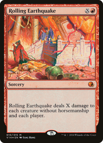 {R} Rolling Earthquake [From the Vault: Annihilation][V14 010]