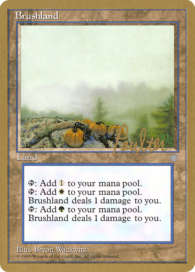 {R} Brushland (Preston Poulter) [Pro Tour Collector Set][GB PTC PP352]