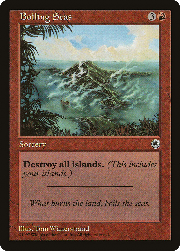 {C} Boiling Seas [Portal][POR 119]