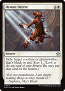 {@C} Devout Decree [Foundations][FDN 571]