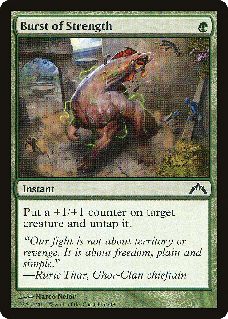 {C} Burst of Strength [Gatecrash][GTC 115]