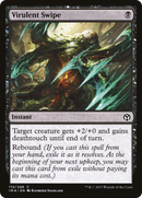 {C} Virulent Swipe [Iconic Masters][IMA 113]