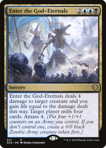 {R} Enter the God-Eternals [Starter Commander Decks][SCD 227]