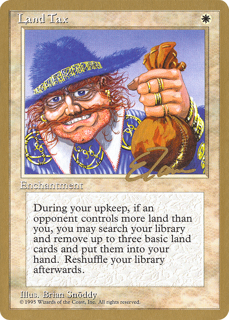 {R} Land Tax (Eric Tam) [Pro Tour Collector Set][GB PTC ET34]
