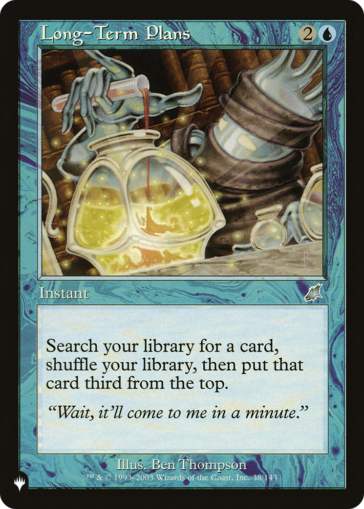 {C} Long-Term Plans [Secret Lair: Heads I Win, Tails You Lose][LS SCG 038]
