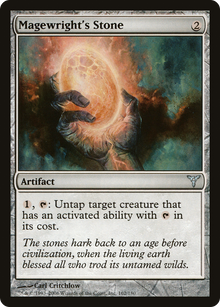 {C} Magewright's Stone [Dissension][DIS 162]