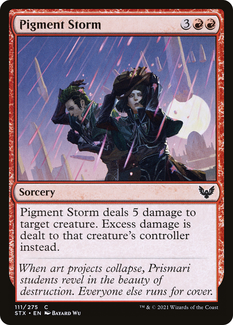 {C} Pigment Storm [Strixhaven: School of Mages][STX 111]
