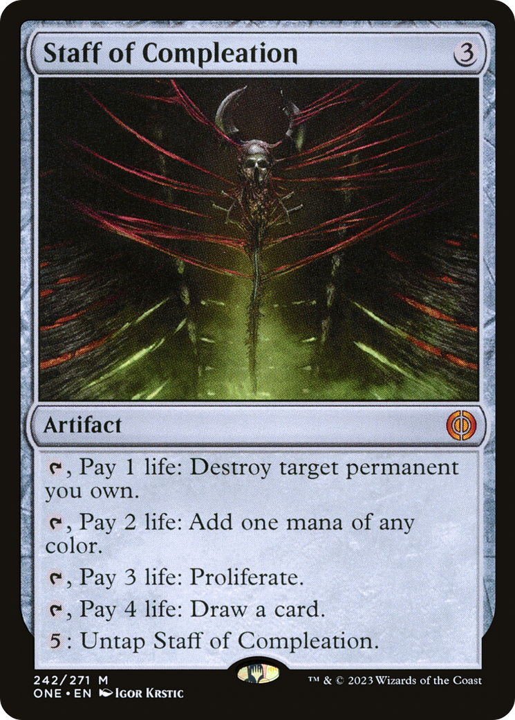 {R} Staff of Compleation [Phyrexia: All Will Be One][ONE 242]