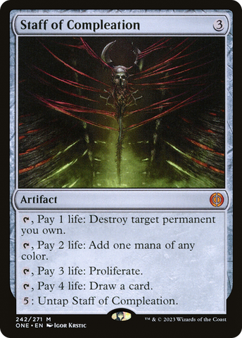 {R} Staff of Compleation [Phyrexia: All Will Be One][ONE 242]