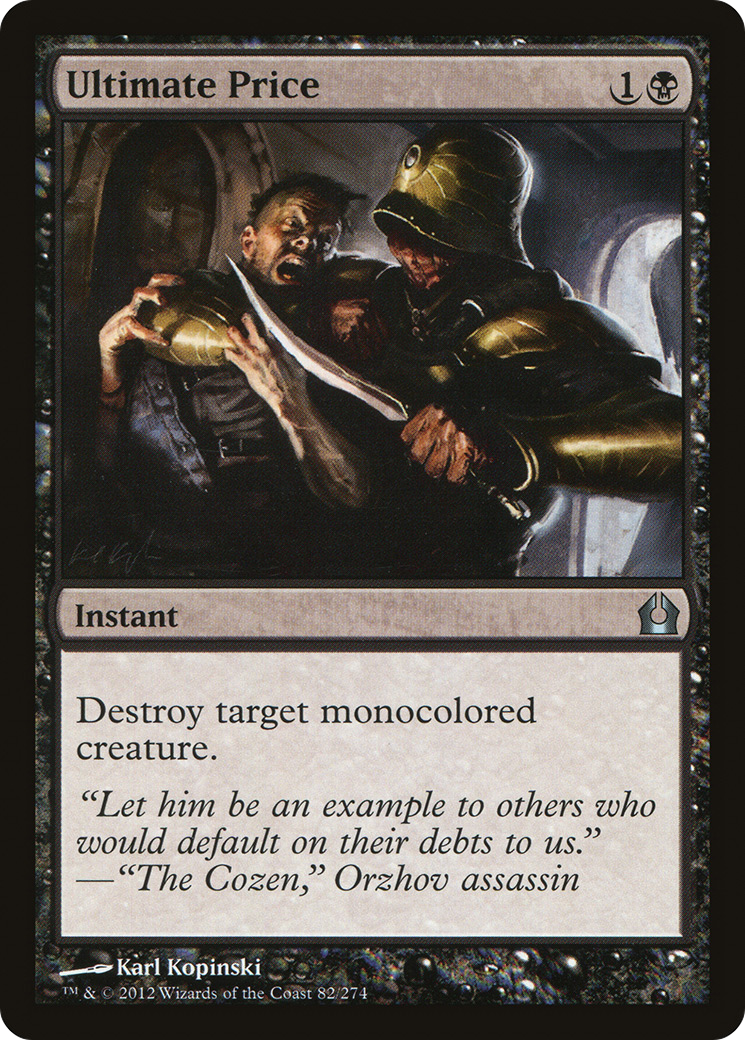{C} Ultimate Price [Return to Ravnica][RTR 082]