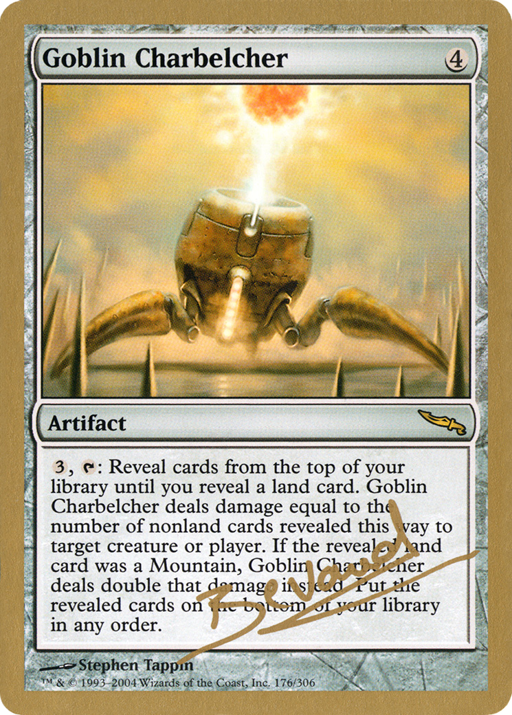 {R} Goblin Charbelcher (Manuel Bevand) [World Championship Decks 2004][GB WC04 MB176]