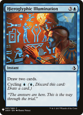 {C} Hieroglyphic Illumination [Mystery Booster][LS AKH 057]