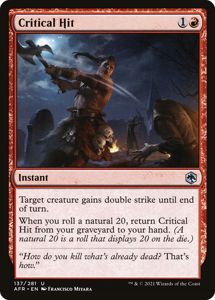 {C} Critical Hit [Dungeons & Dragons: Adventures in the Forgotten Realms][AFR 137]