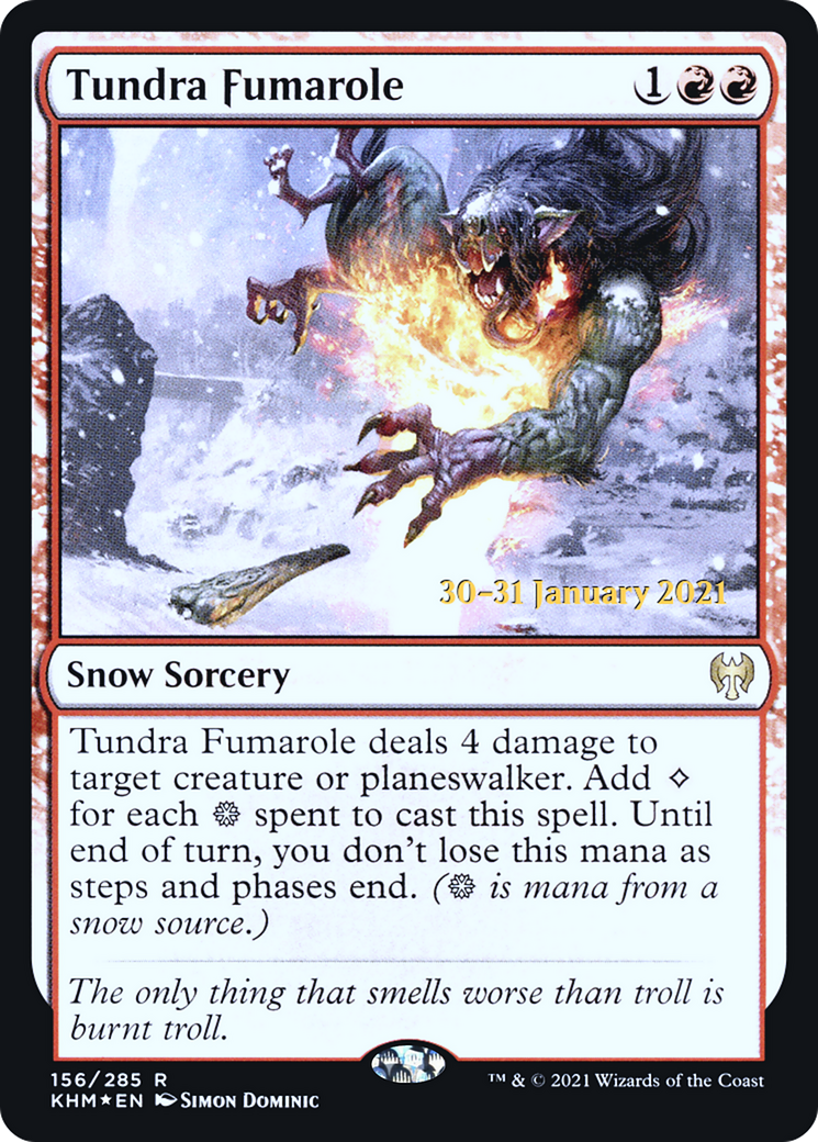 {R} Tundra Fumarole [Kaldheim Prerelease Promos][PR KHM 156]