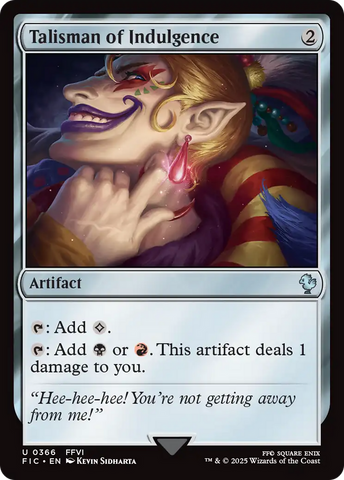 {C} Talisman of Indulgence [FINAL FANTASY Commander][FIC 366]