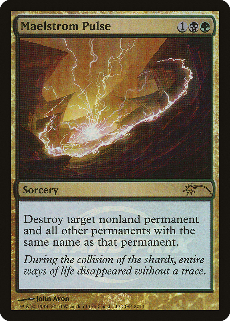 {R} Maelstrom Pulse (Grand Prix) [Grand Prix Promos][PA GPX 2011]