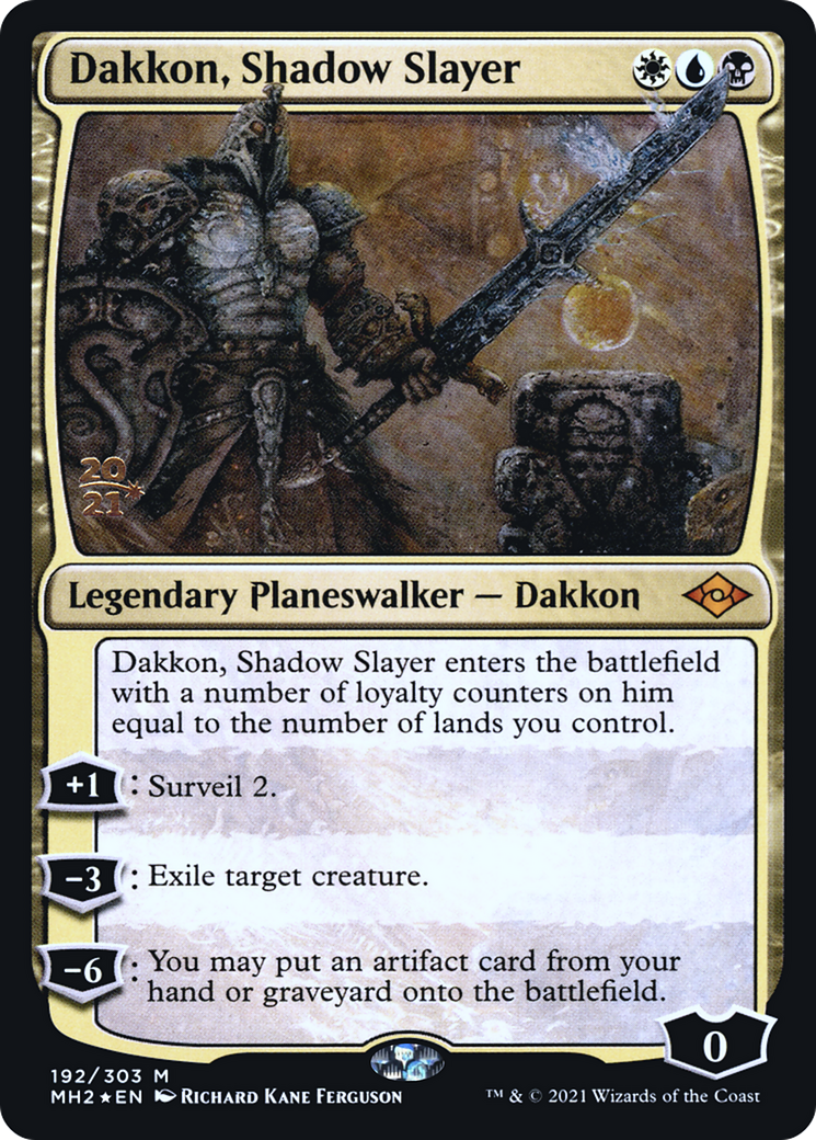 {R} Dakkon, Shadow Slayer [Modern Horizons 2 Prerelease Promos][PR MH2 192]