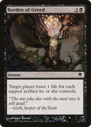 {C} Burden of Greed [Darksteel][DST 038]