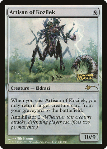 {R} Artisan of Kozilek [Friday Night Magic 2011][PA F11 004]