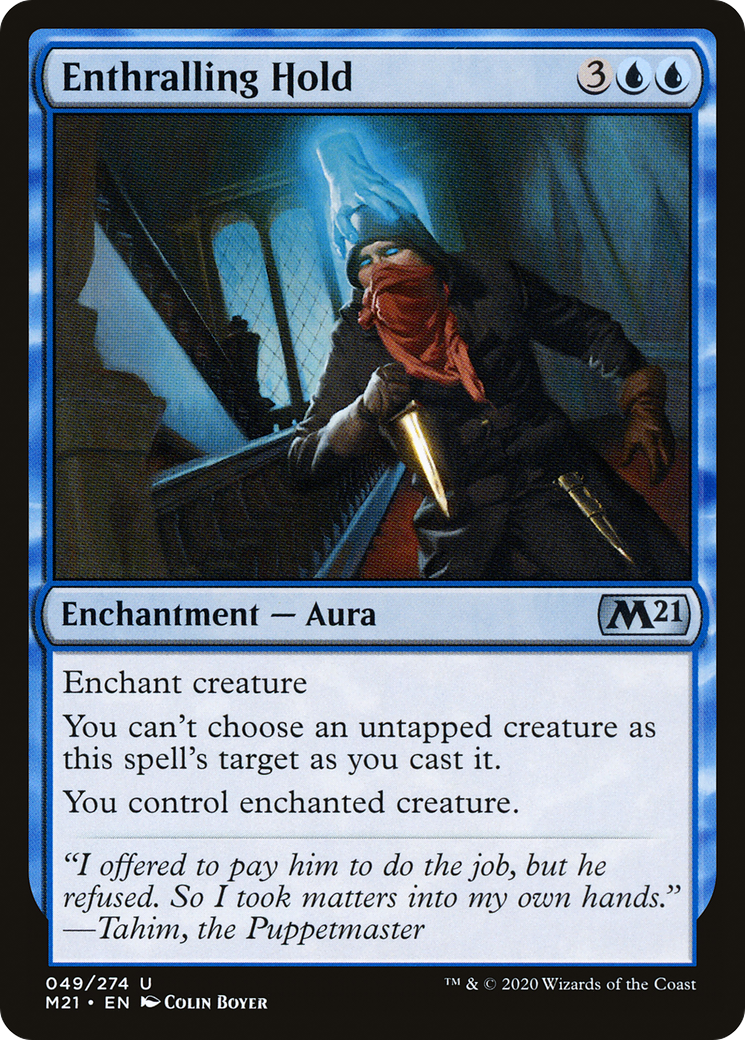 {C} Enthralling Hold [Core Set 2021][M21 049]