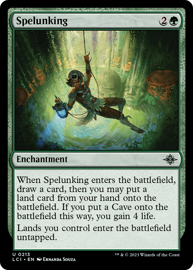 {@C} Spelunking [The Lost Caverns of Ixalan][LCI 213]