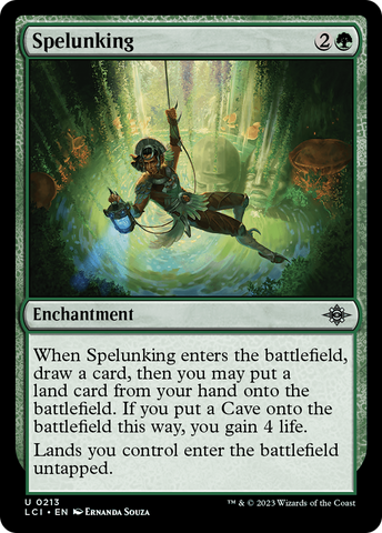 {@C} Spelunking [The Lost Caverns of Ixalan][LCI 213]