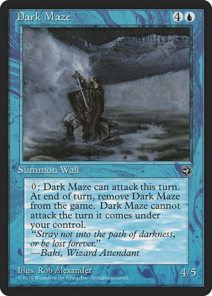 {C} Dark Maze (Baki Flavor Text) [Homelands][HML 25B]