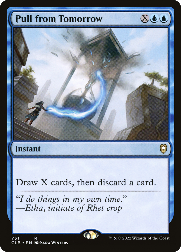 {R} Pull from Tomorrow [Commander Legends: Battle for Baldur's Gate][CLB 731]