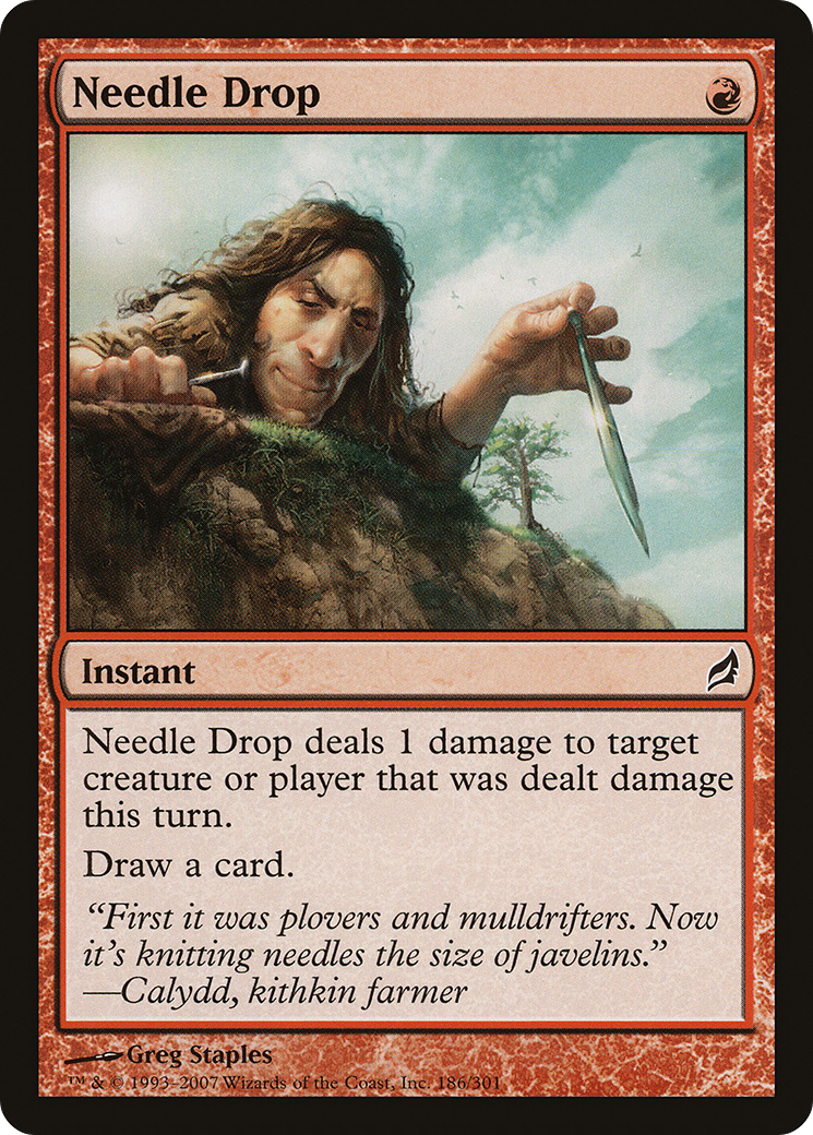 {C} Needle Drop [Lorwyn][LRW 186]
