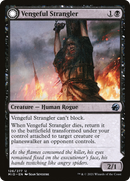 {C} Vengeful Strangler // Strangling Grasp [Innistrad: Midnight Hunt][MID 126]
