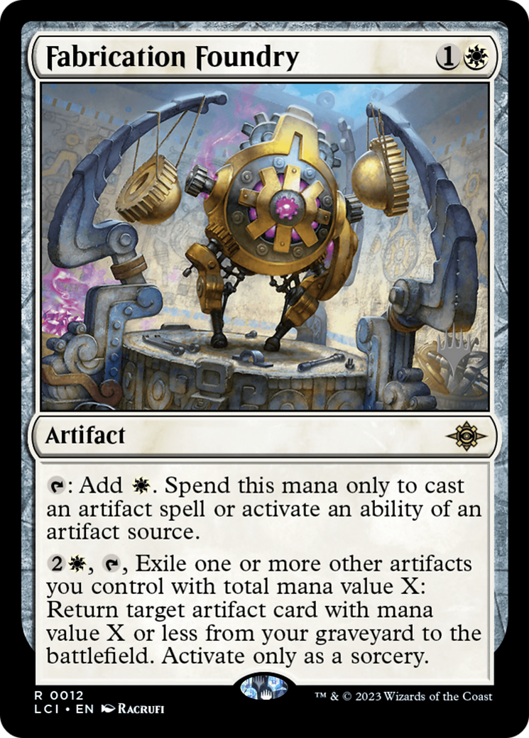 {@R} Fabrication Foundry (Promo Pack) [The Lost Caverns of Ixalan Promos][PP LCI 012]
