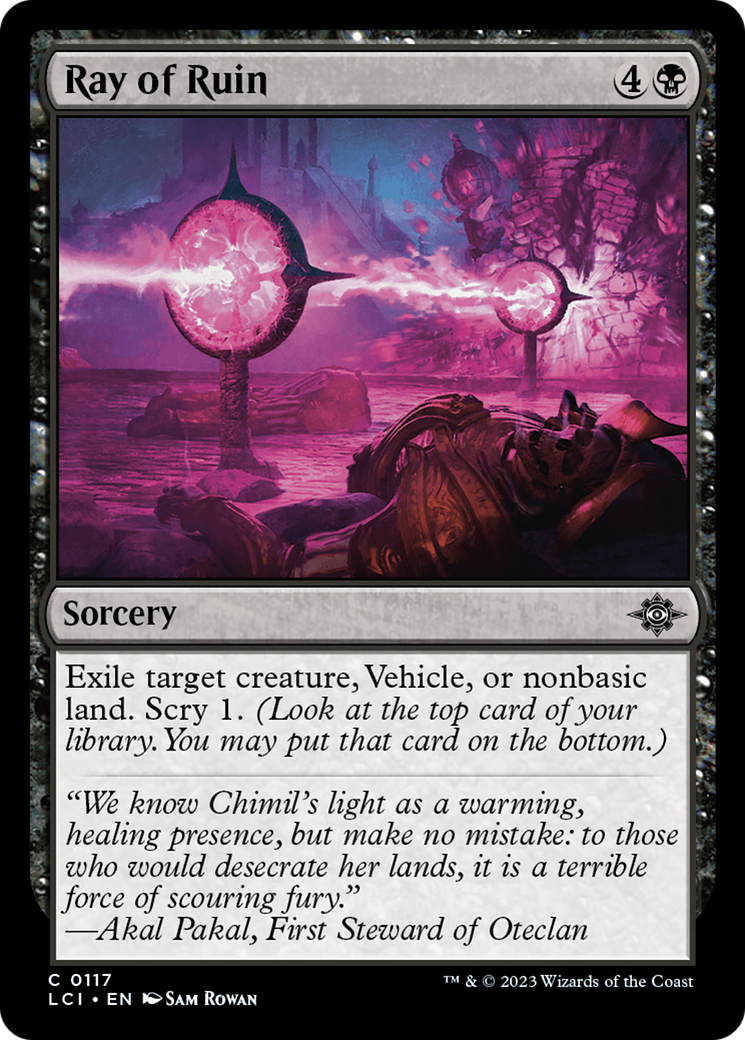 {@C} Ray of Ruin [The Lost Caverns of Ixalan][LCI 117]