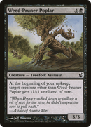 {C} Weed-Pruner Poplar [Morningtide][MOR 083]