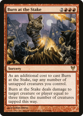 {R} Burn at the Stake [Avacyn Restored][AVR 130]