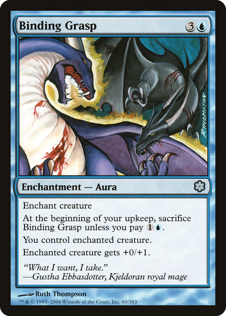 {C} Binding Grasp [Coldsnap Theme Decks][CST 060]