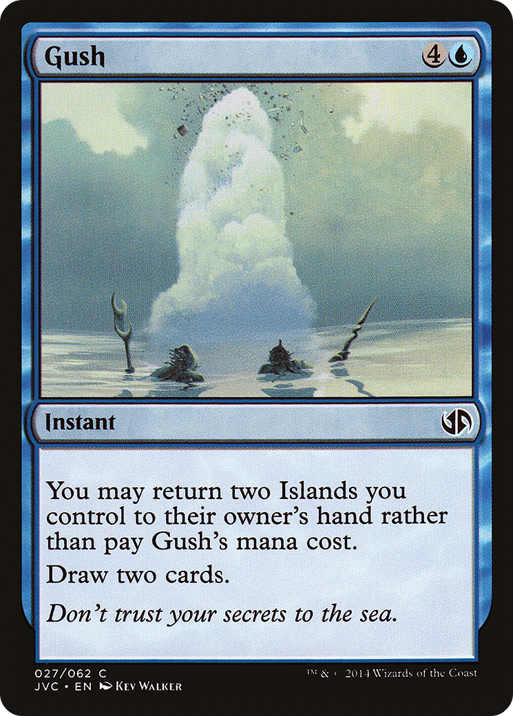 {C} Gush [Duel Decks Anthology][JVC 027]