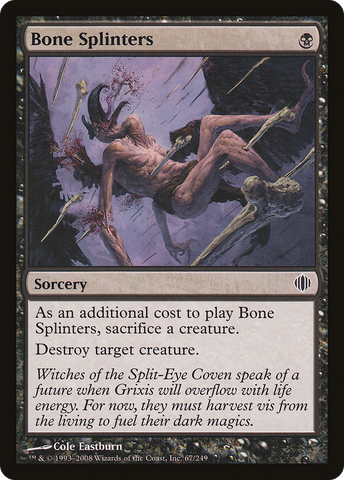 {C} Bone Splinters [Shards of Alara][ALA 067]