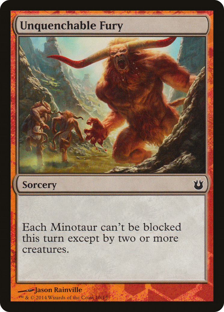 {C} Unquenchable Fury [Born of the Gods Battle the Horde][PA TBTH 010]