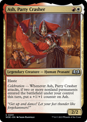 {@C} Ash, Party Crasher [Wilds of Eldraine][WOE 201]