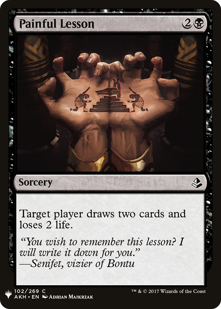 {C} Painful Lesson [Mystery Booster][LS AKH 102]
