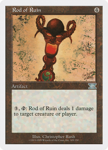 {C} Rod of Ruin [Classic Sixth Edition][6ED 309]