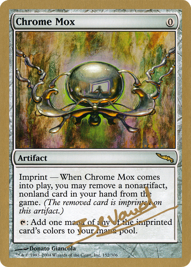 {R} Chrome Mox (Manuel Bevand) [World Championship Decks 2004][GB WC04 MB152] - Misty Mountain Games