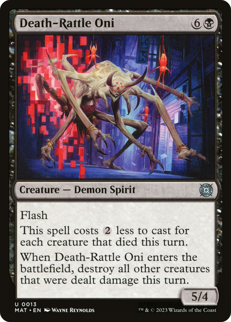 {C} Death-Rattle Oni [March of the Machine: The Aftermath][MAT 013]