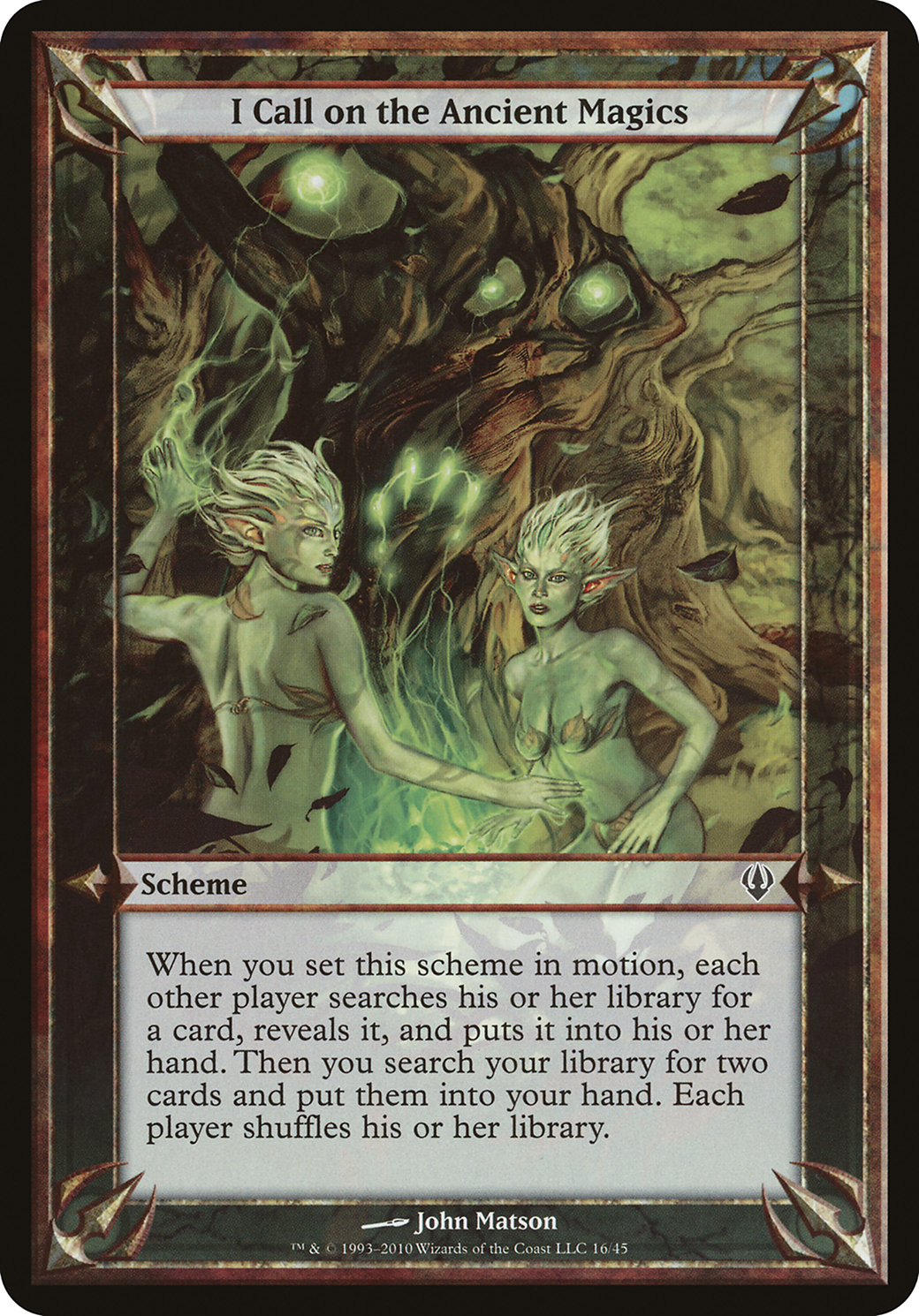 {O} I Call on the Ancient Magics (Schemes) [Archenemy Schemes][OVR ARC 016]