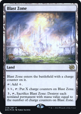 {R} Blast Zone (258) [The Brothers' War: Prerelease Promos][PR BRO 258]