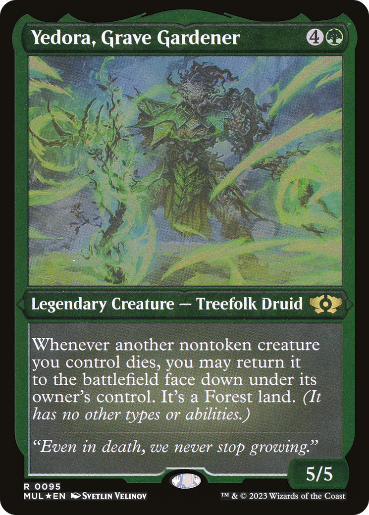 {R} Yedora, Grave Gardener (Foil Etched) [Multiverse Legends][MUL 095]