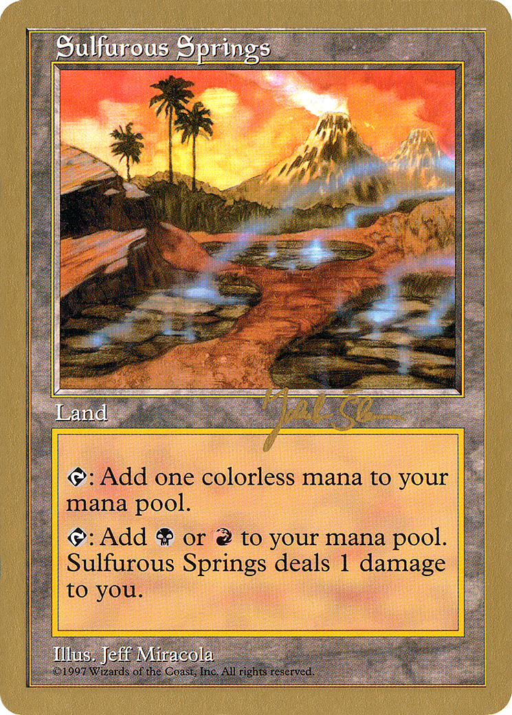 {R} Sulfurous Springs (Jakub Slemr) [World Championship Decks 1997][GB WC97 JS424]