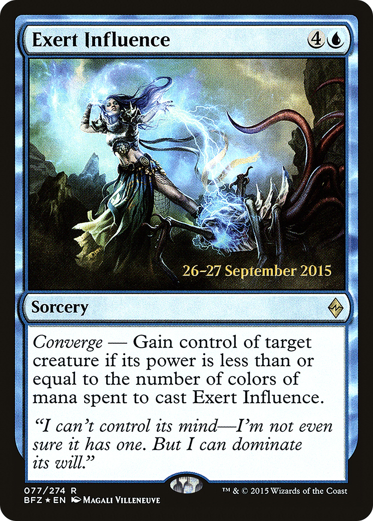 {R} Exert Influence [Battle for Zendikar Prerelease Promos][PR BFZ 077]