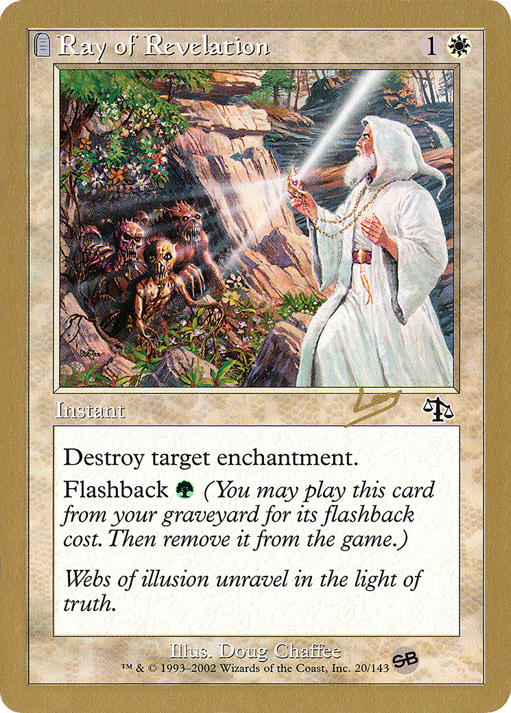 {C} Ray of Revelation (Raphael Levy) (SB) [World Championship Decks 2002][GB WC02 RL20SB]